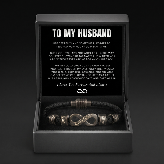 Infinity Name Bracelet - For the Man Who Holds Us Together