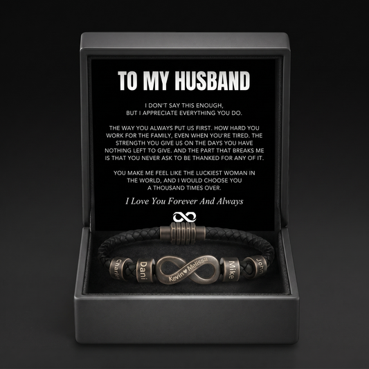 Infinity Name Bracelet - For the Man Who Holds Us Together