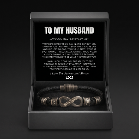 Infinity Name Bracelet - For the Man Who Holds Us Together